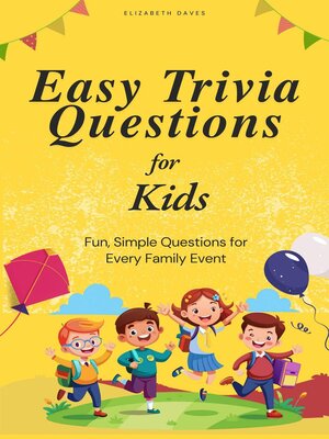 cover image of Easy Trivia Questions for Kids